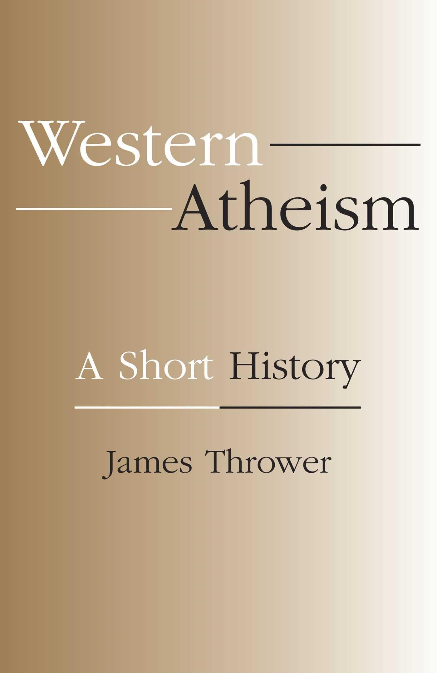 Western Atheism: A Short History