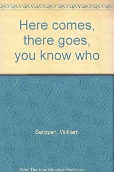 Hardcover Here comes, there goes, you know who Book