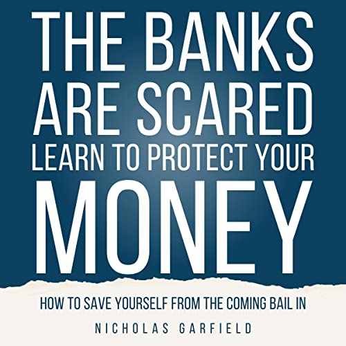 The Banks Are Scared by Nicholas Garfield episode artwork