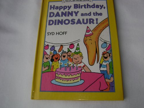 Happy Birthday, DANNY and the DINOSAUR! (An I C... B000QBA8SC Book Cover