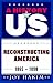 A History of US: Reconstructing America: 1865-1890