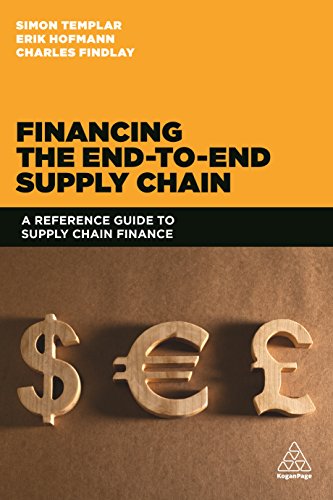 Compare Textbook Prices for Financing the End-to-end Supply Chain: A Reference Guide to Supply Chain Finance 1 Edition ISBN 9780749471415 by Templar, Simon,Findlay, Charles,Hofmann, Erik