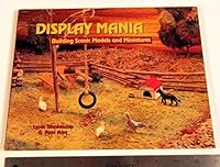 Display Mania. Building Scenic Models and Miniatures B000B91RF2 Book Cover