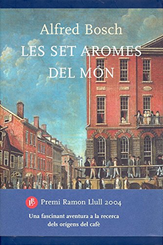 Los siete aromas del mundo (Autores Españoles e Iberoamericanos)