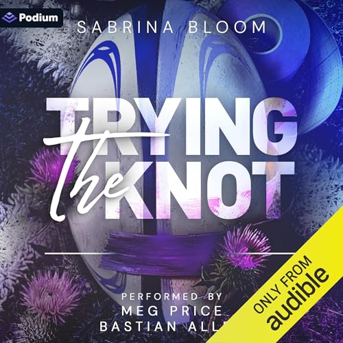 Trying the Knot cover art