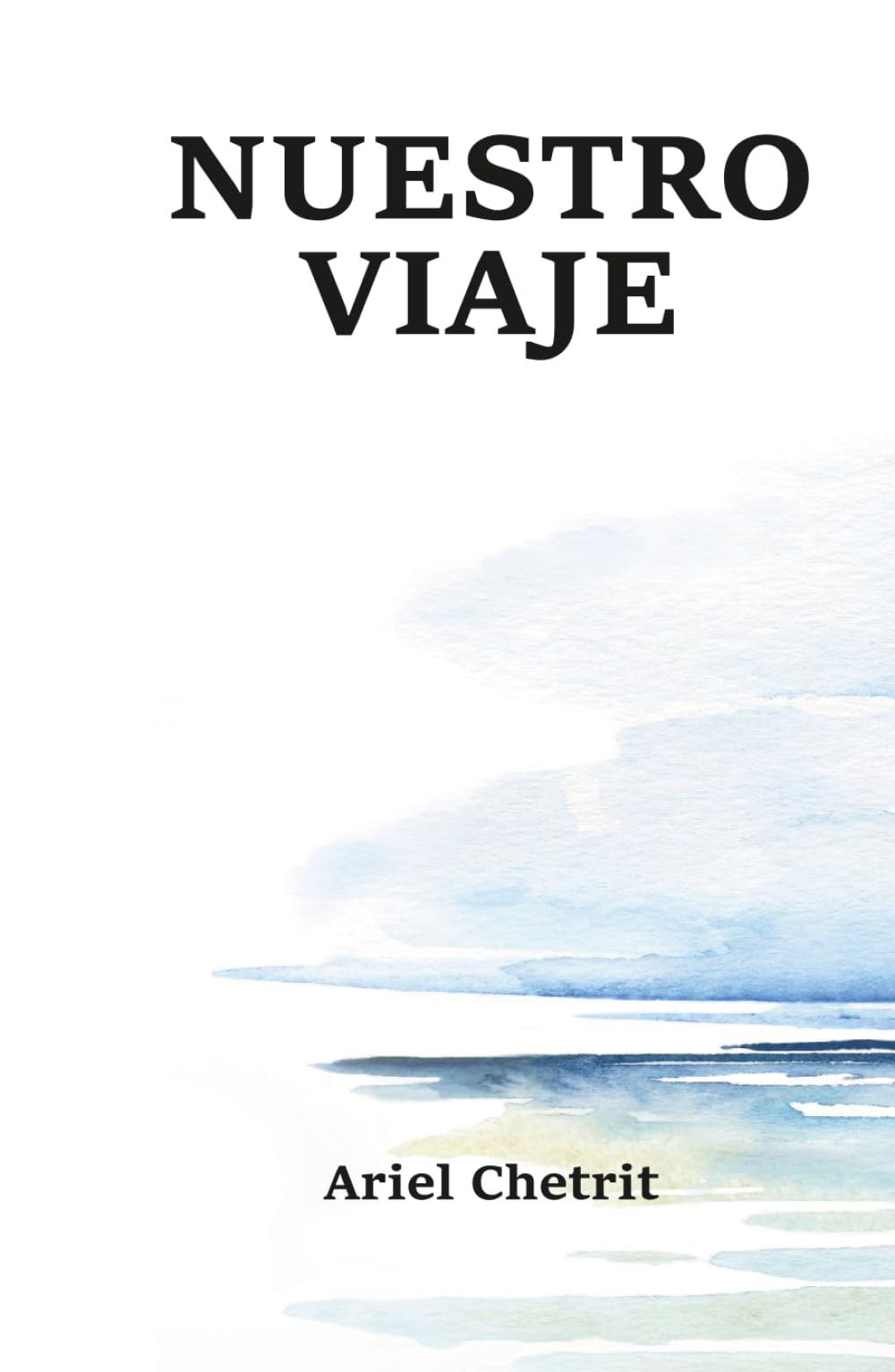 Nuestro viaje: Reflexiones semanales del alma, la Torá y un mundo en crisis
