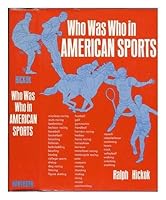Who was who in American sports B0006C5JU8 Book Cover