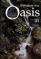 Entretiens avec Oasis, tome 3 2921416115 Book Cover