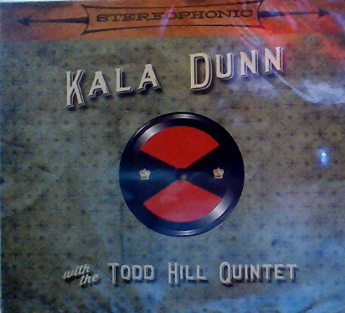 Kala Dunn with the Todd Hill Quintet