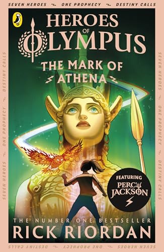 The Mark of Athena (Heroes of Olympus Book 3): Rick Riordan