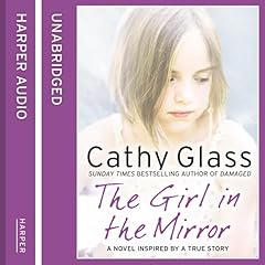 The Girl in the Mirror Audiolibro Por Cathy Glass arte de portada