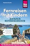 Fernreisen mit Kindern