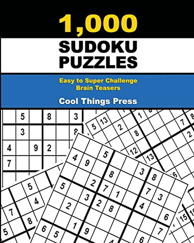 1,000 Sudoku Puzzles: Easy to Super Challenge Brain Teasers