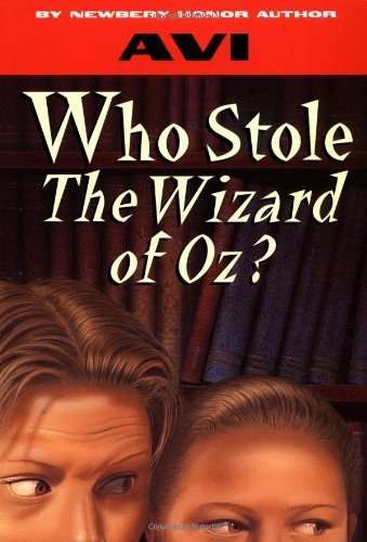 Who Stole the Wizard of Oz? by Avi (1990) Paper... B01070X6YY Book Cover