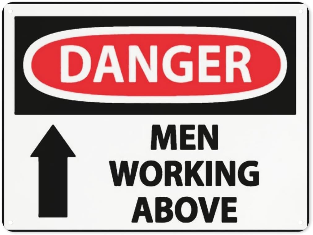Warning Notice Danger Men Working Above Rust Free Aluminum Tin Sign - Traffic Safety Decor with Pre-Drilled Holes for Workplace, Scaffolding Site - 12x8 Inch​