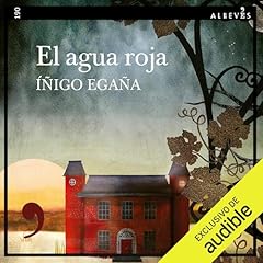 El agua roja Audiolibro Por I&ntilde;igo Ega&ntilde;a arte de portada