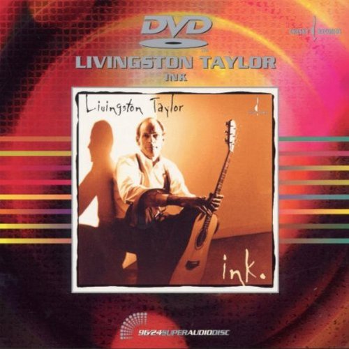 Livingston Taylor: Ink.