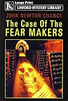 The Case of the Fear Makers 1843954222 Book Cover