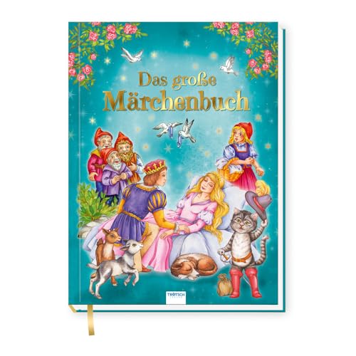 TRÖTSCH - Das große Märchenbuch | Bezauberndes Märchenbuch...