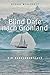 Produktbild Blind Date nach Grönland: Ein Segelabenteuer