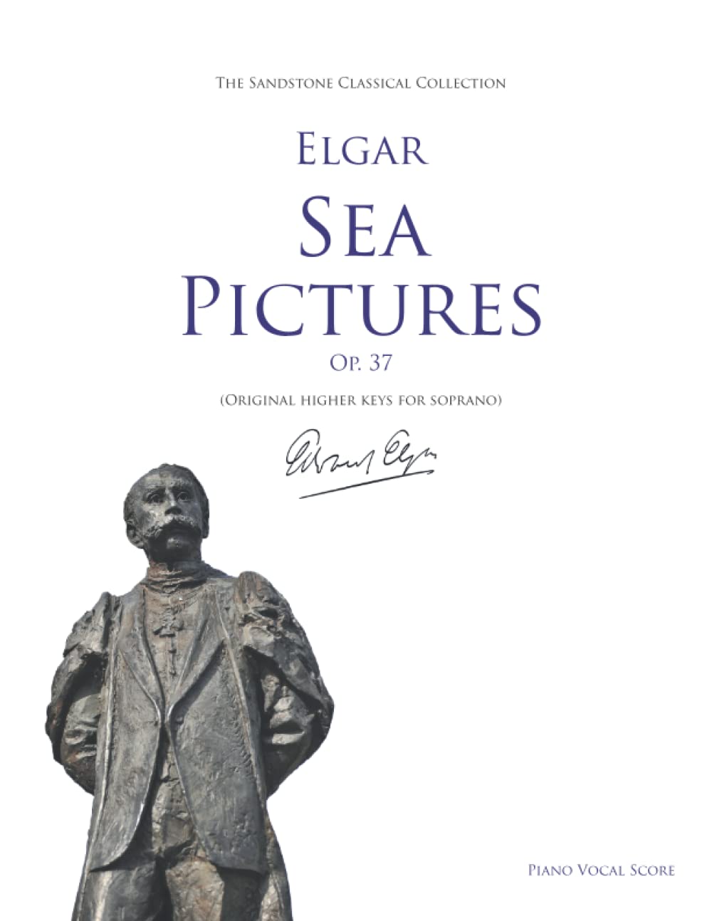 Sea Pictures (Op. 37) Piano Vocal Score (Voice and Piano) (Original higher keys for soprano)