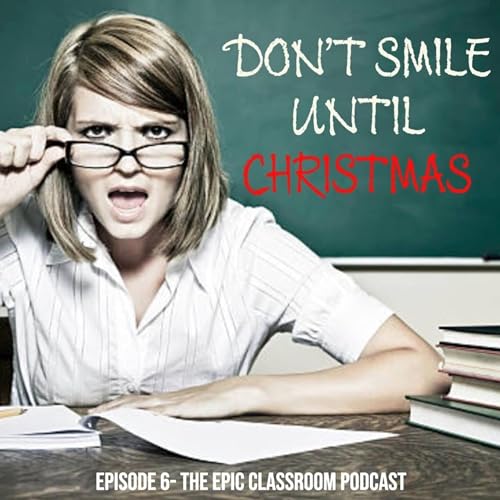 6: Don't Smile Until Christmas Podcast Por  arte de portada