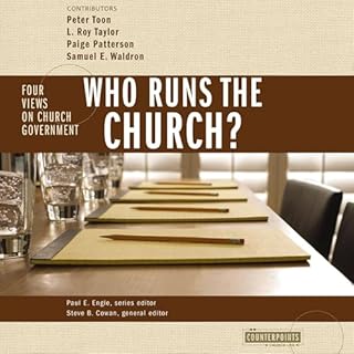 Who Runs the Church? Audiolibro Por Paul E. Engle, Zondervan, Steven B. Cowan - editor arte de portada