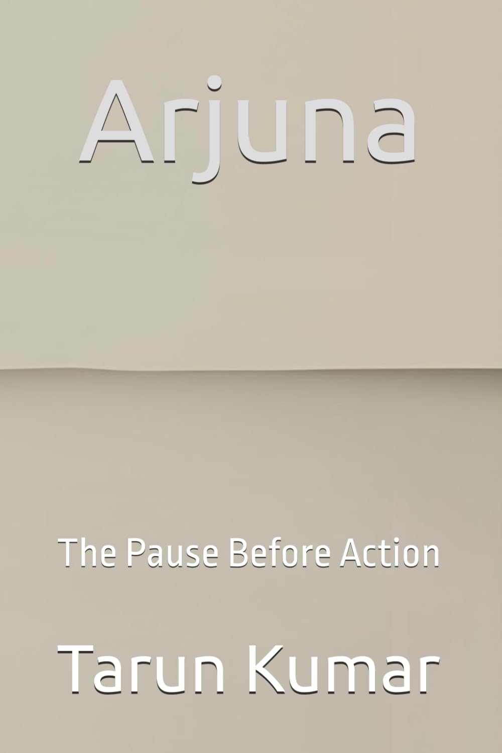 Arjuna: The Pause Before Action (Mahabharata as Inner Terrain)