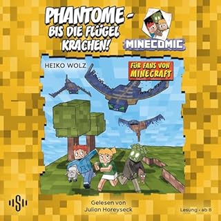 Phantome &ndash; bis die Fl&uuml;gel krachen! F&uuml;r Fans von Minecraft cover art