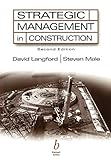 Strategic Management in Construction 2e