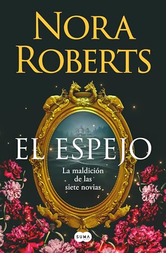 El espejo (La maldición de las siete novias 2) (SUMA)