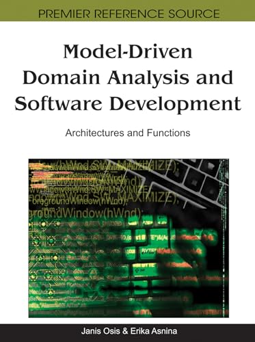Model-Driven Domain Analysis and Software Development: Architectures and Functions