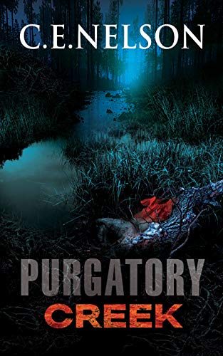 PURGATORY CREEK: A Trask Brothers Murder Mystery
