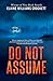 Do Not Assume (1)