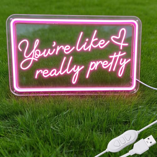 Image of Your like really pretty neon sign 15 * 9 inch for pink room decor,neon signs with dimmer and USB for teen girl room decor