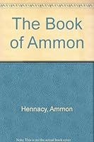 The Book of Ammon B000KSBB78 Book Cover