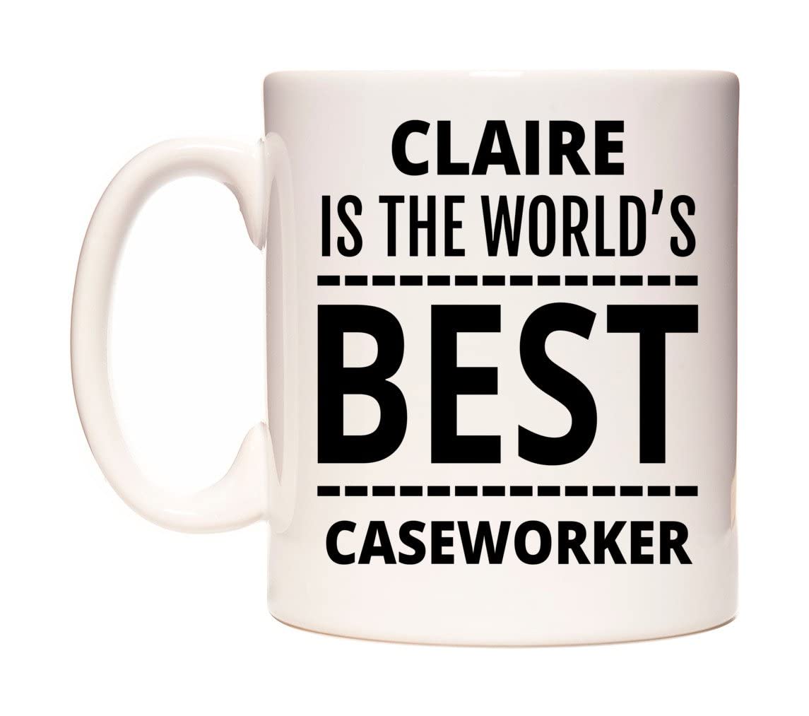 WeDoMugs Claire is The World's Best Caseworker 11oz Ceramic Coffee Tea Gift Mug Cup