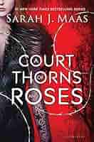 A Court of Thorns and Roses : Maas, Sarah J.: Amazon.ca: Books
