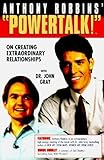PowerTalk!: On Creating Extraordinary Relationships