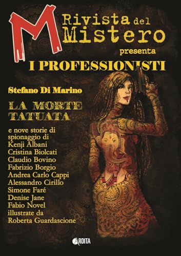  M-RIVISTA DEL MISTERO PRESENTA I PROFESSIONISTI: Vol. 1
