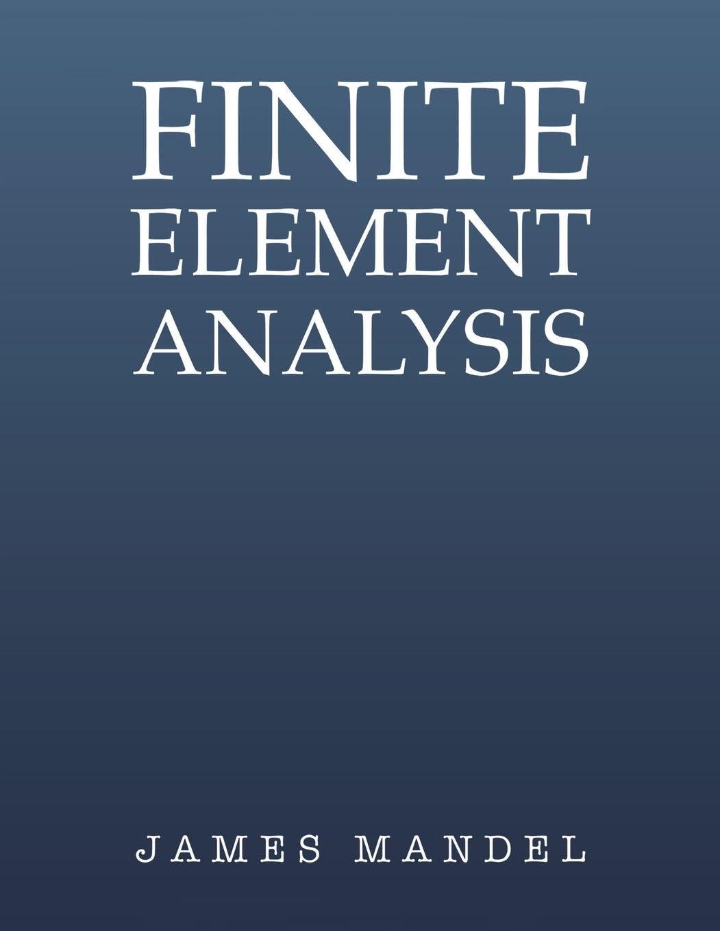 Finite Element Analysis
