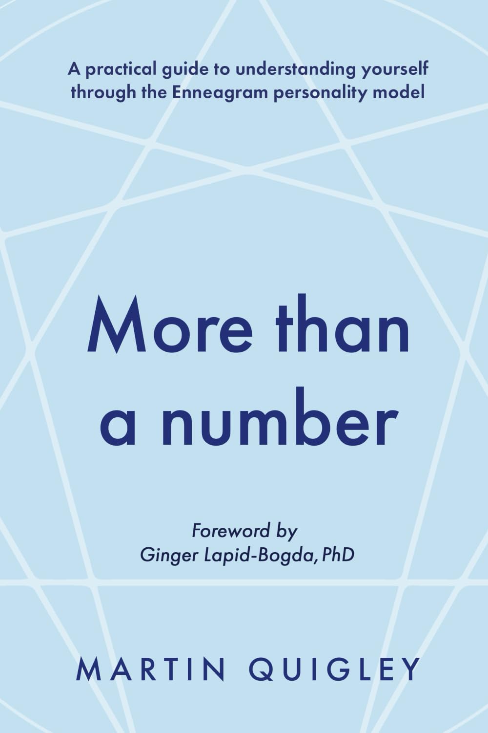 More than a number: A practical guide to understanding yourself through the Enneagram personality model