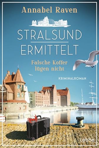 Stralsund ermittelt - Falsche Koffer lügen nicht: Kriminalroman. Humorvoller Ostsee-Krimi (Stralsund-Krimis 1)
