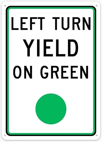 8"x12" Tin Metal Sign - Left Turn Yield On Green - Decorative Wall Art For Home, Farmhouse, Bar, Cafe, Yard