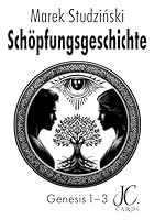 Schöpfungsgeschichte: Genesis 1 bis 3 3384686489 Book Cover