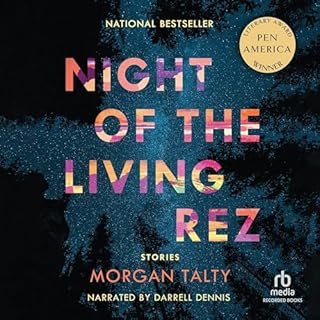 Night of the Living Rez Audiolibro Por Morgan Talty arte de portada