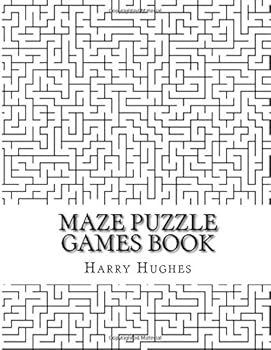 Paperback Maze Puzzle Games Book: Large Print Brain Challenge Maze Puzzles Book for Adults, Teens and Seniors, Easy, Medium, Hard Levels Mazes (Adult Mazes) Book