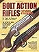 Bolt Action Rifles