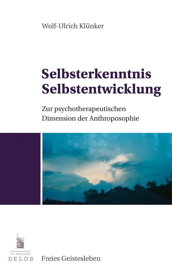 Book: Selbsterkenntnis, Selbstentwicklung – Zur psychotherapeutischen Dimension der Anthroposophie