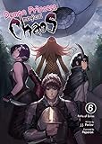 Demon Princess Magical Chaos: Volume 6 - Paths of Exiles